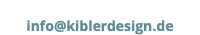  info@kiblerdesign.de 